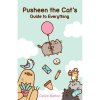 pusheen the cat s guide to everything 9781982165413
