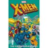 x men the animated series the further adventures 9781302947880