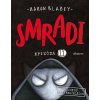 smradi 11 vzostup temneho vladcu 9788056632710