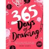 365 days of drawing sketch and paint your way through the creative year