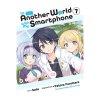 in another world with my smartphone 7 manga 9781975321154
