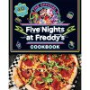 five nights at freddy s the official cookbook 9781338851298