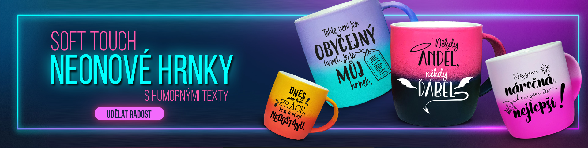 Soft touch - Neonové hrnky s humornými texty