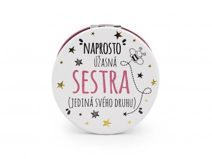Kapesní zrcátko Naprosto úžasná sestra