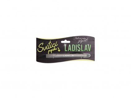Svítící propiska se jménem LADISLAV