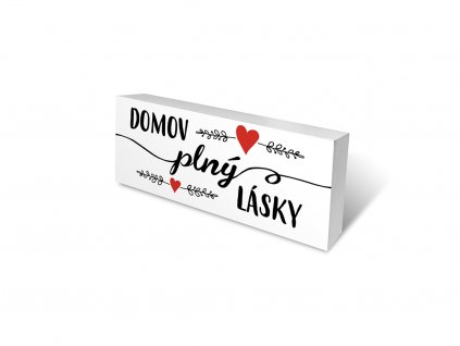 Dřevěné špalíčky Domov plný lásky .Sladký domov