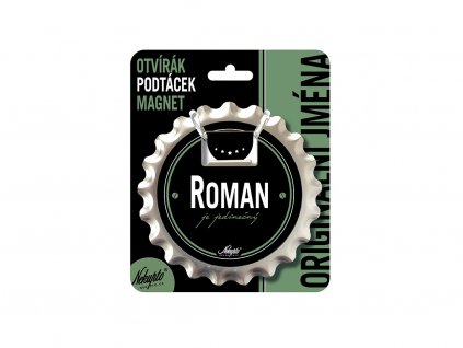 Otvírák na pivo, podtácek se jménem ROMAN V.I.P.