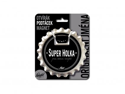 Otvírák na pivo, podtácek Super holka V.I.P.