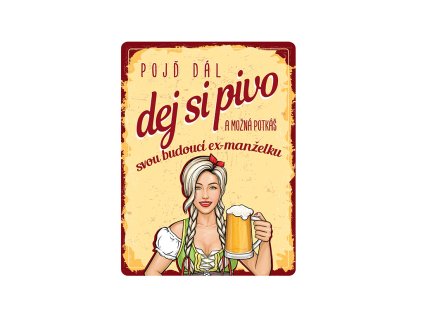 Plechová cedule Pojď dál BU30060