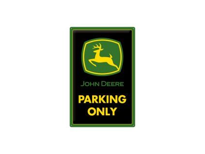 Cedule 40x60 John Deere - Parking Only NA24018