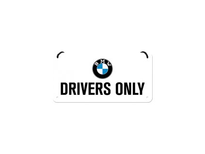 Závěsná cedule BMW Drivers Only NA28034 - Nostalgic Art