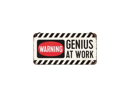Závěsná cedule Warning! Genius at Work NA28007 - Nostalgic Art