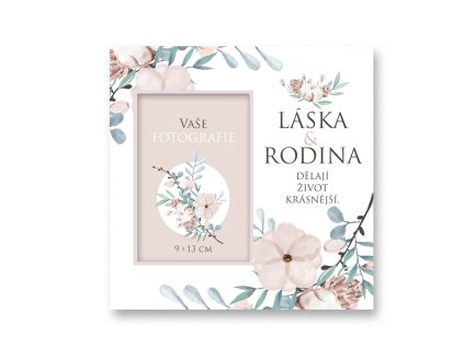 Fotorámeček Láska & rodina dělají život krásnější