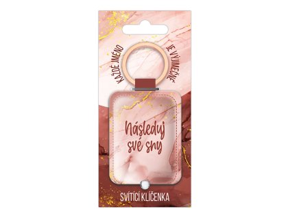 Nekupto Svítící klíčenka s potiskem Následuj své sny