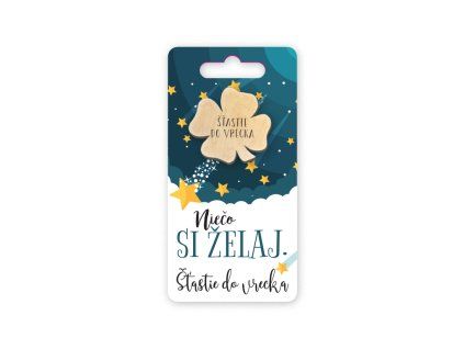 Šťastie do vrecka Niečo si želaj.