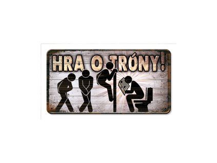 Plechová ceduľka Hra o tróny!