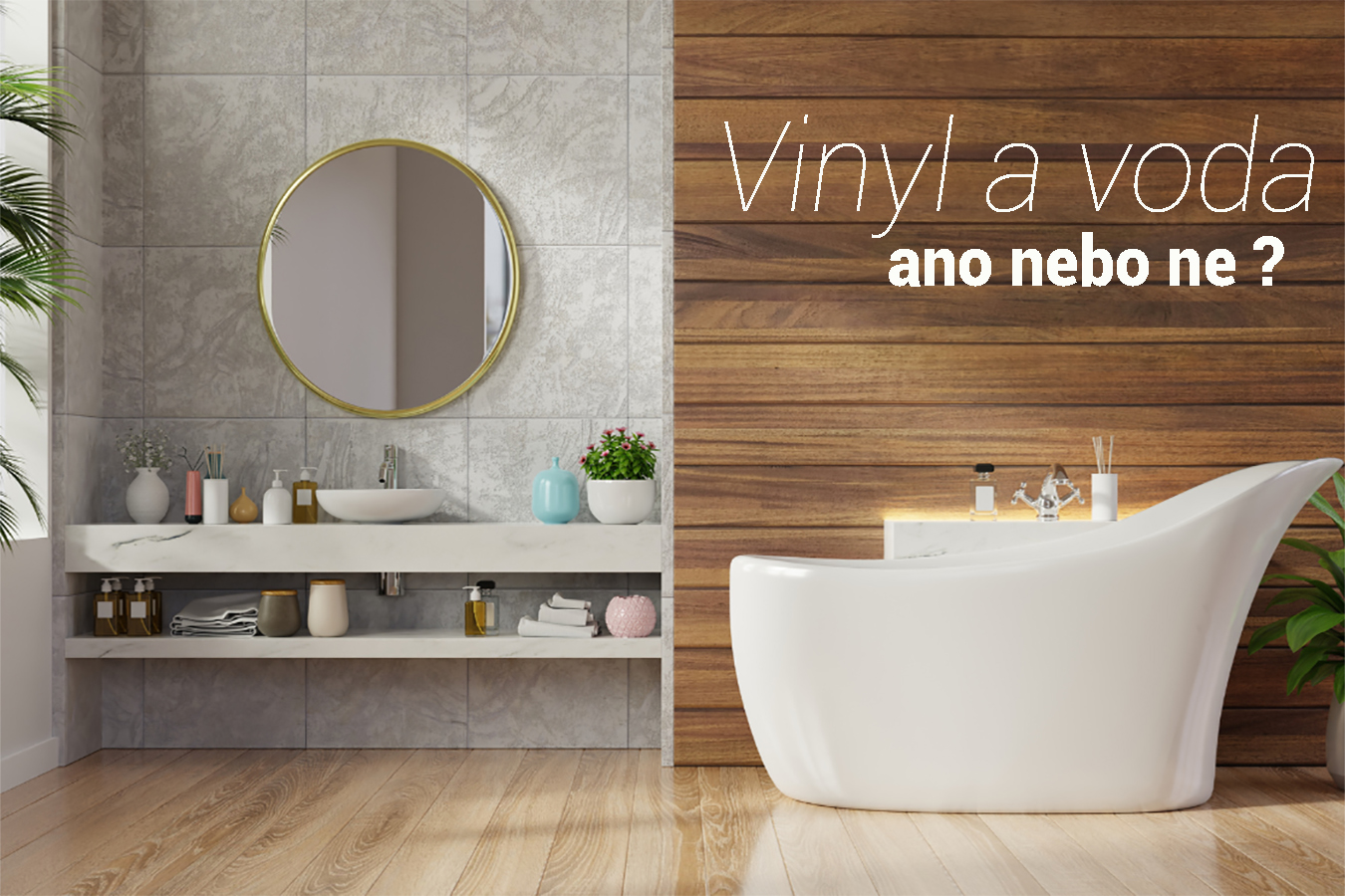 Vinyl a voda 1350 x 900