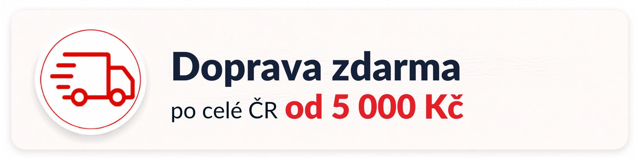 Doprava zdarma na neonabytek.cz po celé ČR od 10000,-Kč