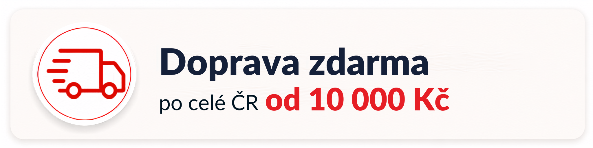 Doprava zdarma na neonabytek.cz po celé ČR od 10000,-Kč