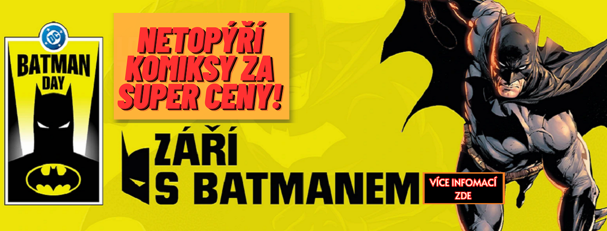Září s BATMANEM - U NÁS v COMICS SHOP: Komiksový Krám a na NERDI.cz - Komiksy BATMAN se SLEVOU!