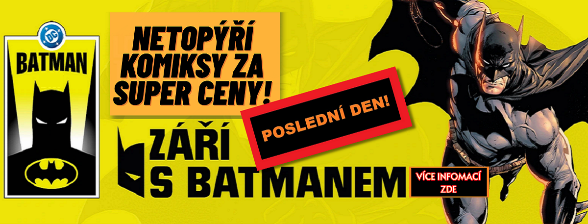 Září s BATMANEM - U NÁS v COMICS SHOP: Komiksový Krám a na NERDI.cz - Komiksy BATMAN se SLEVOU!