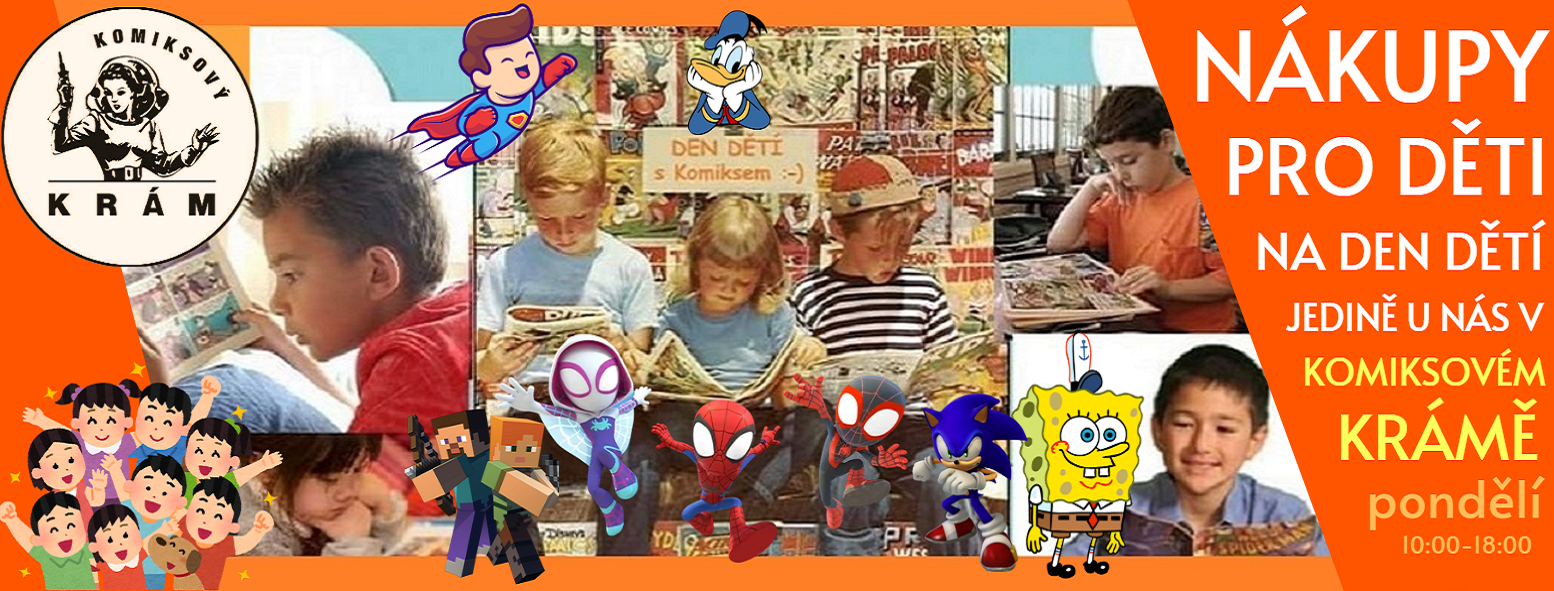 Pondělí na DEN DĚTÍ v KOMIKSOVÉM KRÁMĚ a na NERDI.cz: Spider-man, Pokómoni, Kačer Donald, Minecraft nebo SpongeBob či snad Čtyřlístek? Najdete u nás dětské komiksy všech stylů a žánrů pro všechny malé čtenáře!