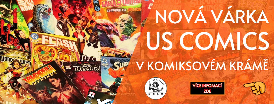 Nové original americké sešitovky - US COMICS (Back issue) - v Komiksovém krámě!