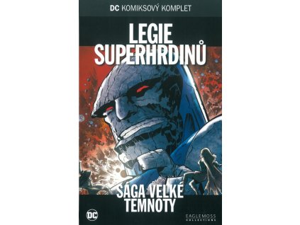 DCKK #086: Legie superhrdinů - Sága velké temnoty