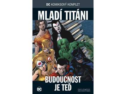 DCKK #065: Mladí Titáni - Budoucnost je teď