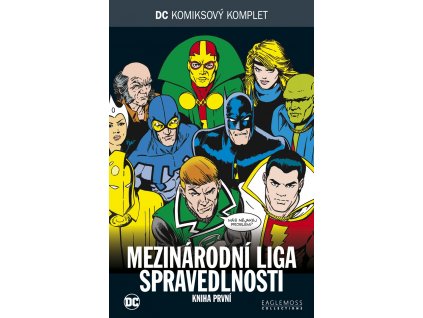 DCKK #061: Mezinárodní Liga spravedlnosti, kniha první
