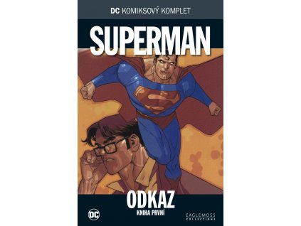 DCKK #044: Superman - Odkaz, kniha první