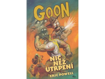 Goon #01: Nic než utrpení