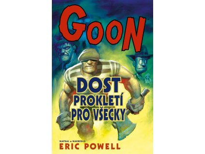 Goon #08: Dost prokletí pro všechny