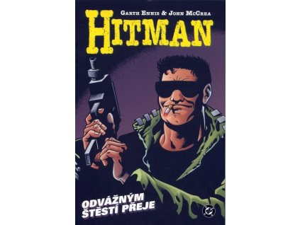 Hitman #04: Odvážným štěstí přeje