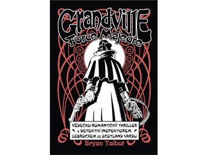 Grandville #05: Force Majeure