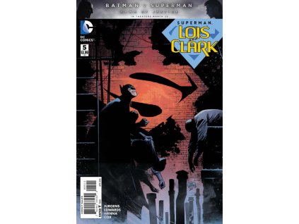 Superman: Lois and Clark #005