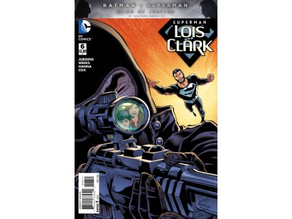 Superman: Lois and Clark #006