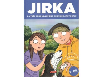 Jirka: 2. Výběr toho nejlepšího z komiksů Jirky Krále