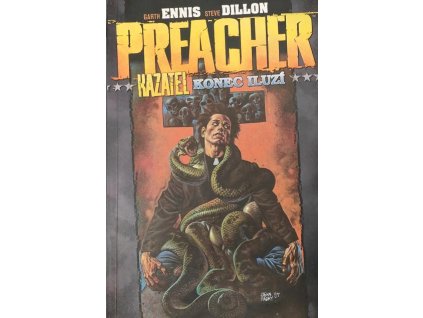 Preacher/Kazatel #05: Konec Iluzí (bazar)
