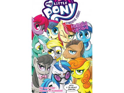 My Little Pony - Komiksové příběhy #03: Hrdinská výprava