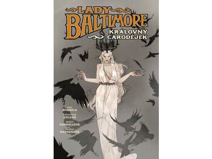 Lady Baltimore #01: Královny čarodějek