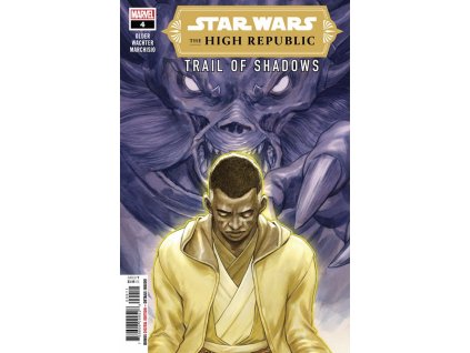 Star Wars: The High Republic - Trail of Shadows #004