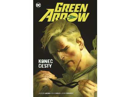 Green Arrow #08: Konec cesty