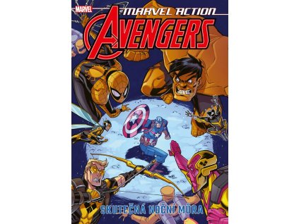 Marvel Action - Avengers #04: Skutečná noční můra