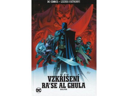 Legenda o Batmanovi #057: Vzkříšení Ra'se Al Ghula - kniha první