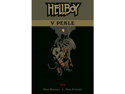 Hellboy v pekle #01: Pád