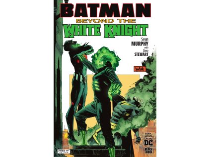 Batman: Beyond the White Knight #7