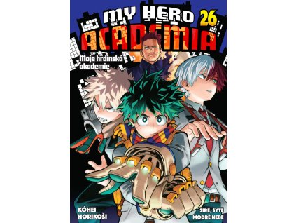 My Hero Academia #26: Širé, sytě modré nebe