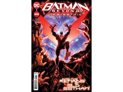 0 Batman Beyond Neo Gothic