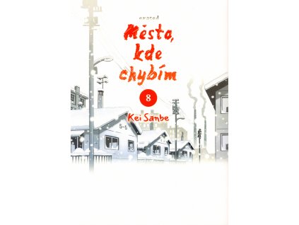 Město, kde chybím #08